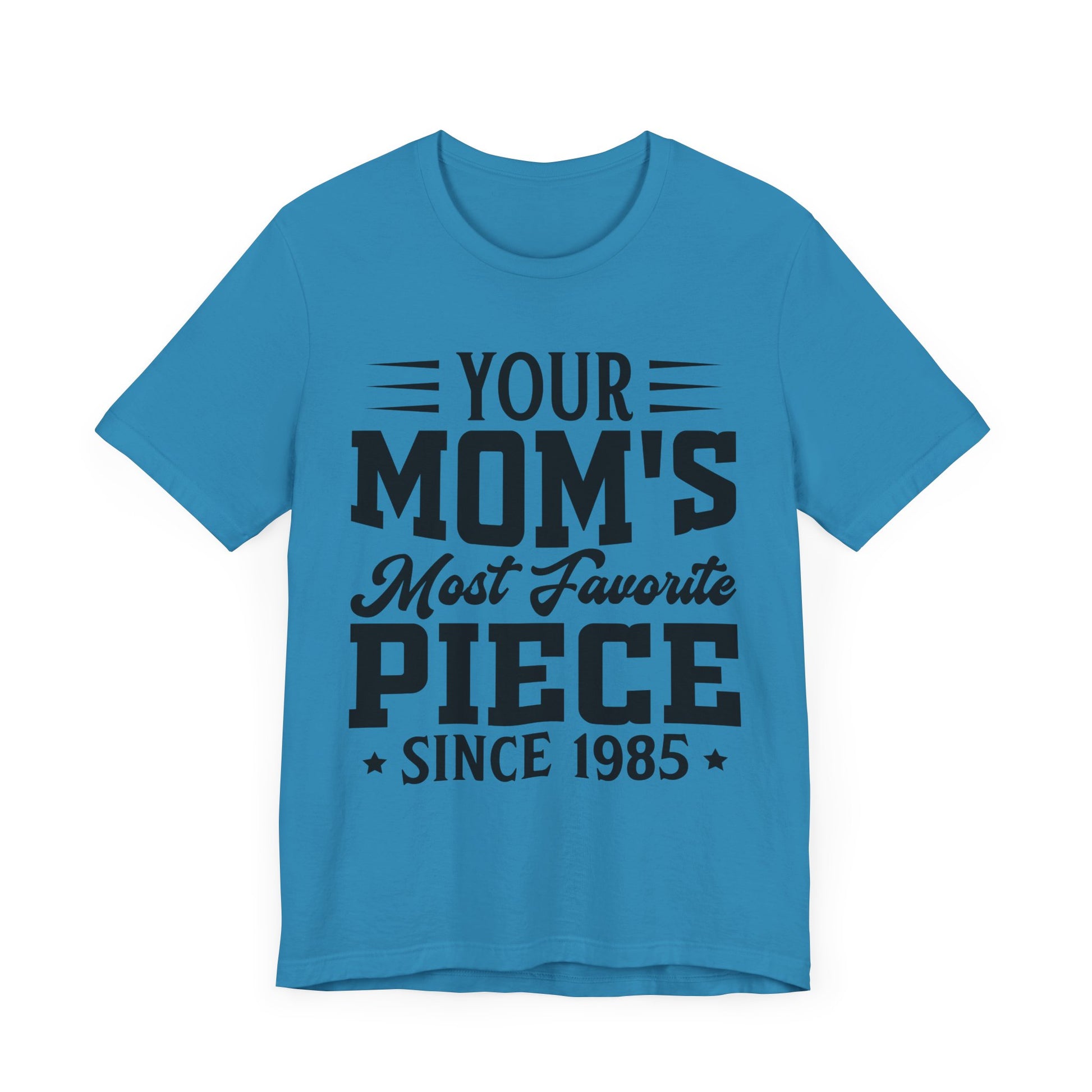 The Goonies Your Mom's Most Favorite Piece, Goonies Inspired Tshirt, Retro Movie Gift, Goonies Tshirt, 80s Movies Shirt