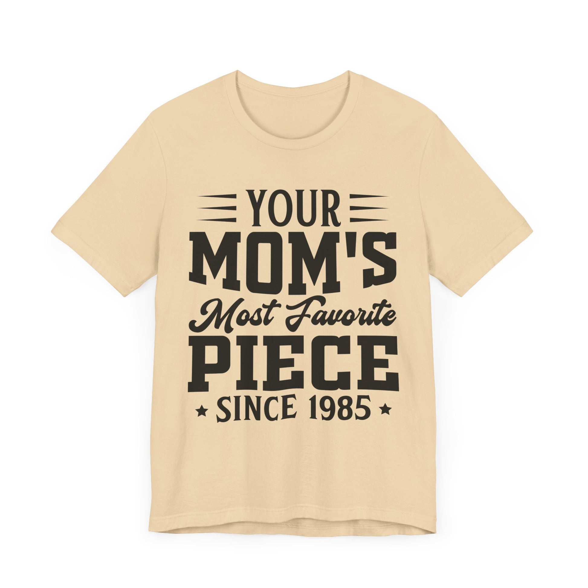 The Goonies Your Mom's Most Favorite Piece, Goonies Inspired Tshirt, Retro Movie Gift, Goonies Tshirt, 80s Movies Shirt
