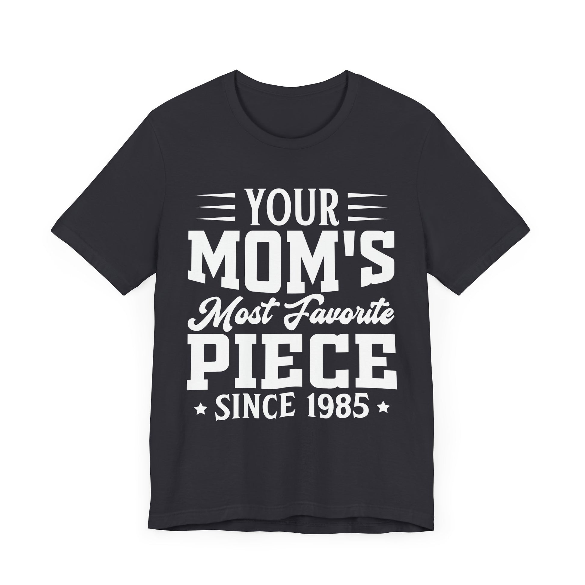The Goonies Your Mom's Most Favorite Piece, Goonies Inspired Tshirt, Retro Movie Gift, Goonies Tshirt, 80s Movies Shirt