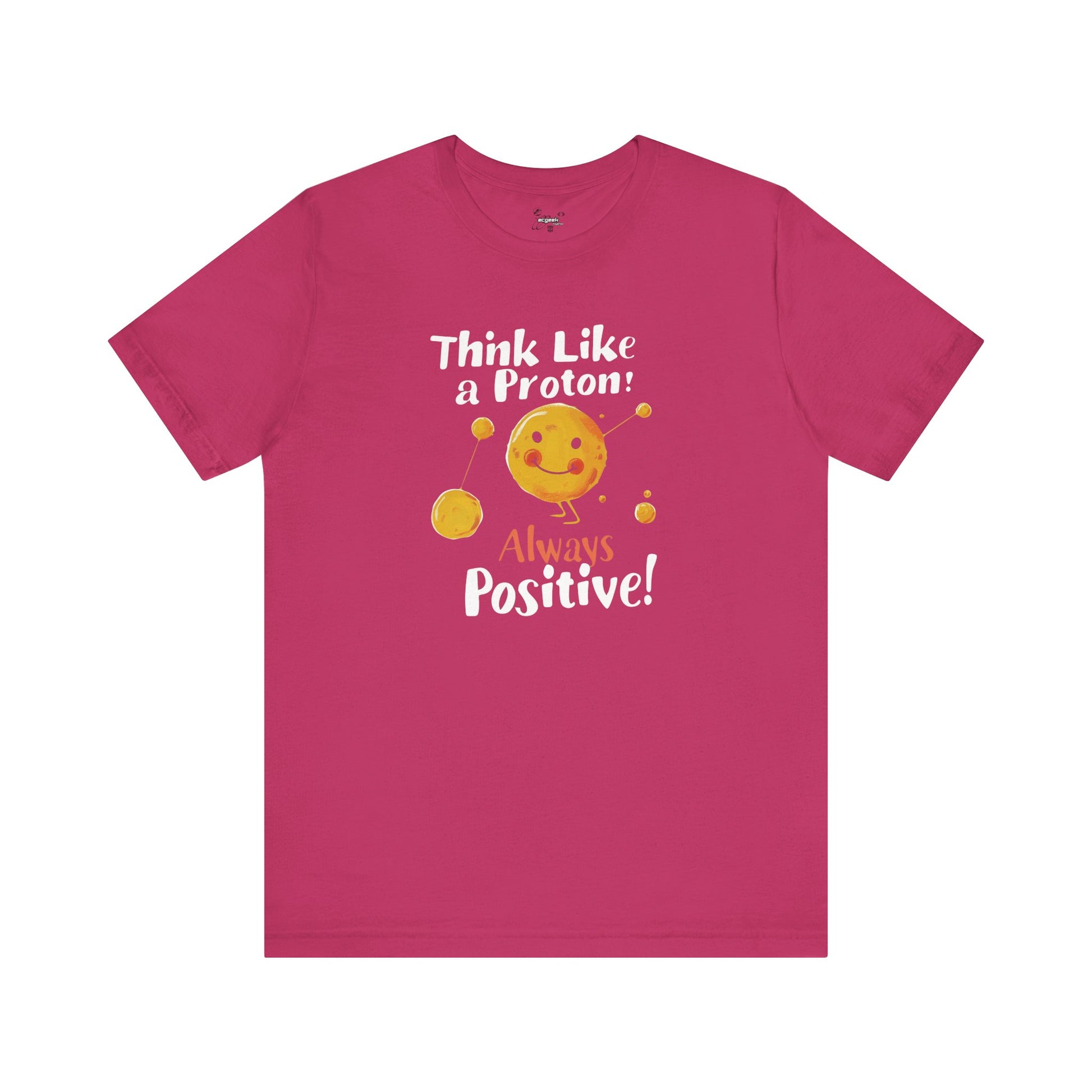 Proton Positivity Geek Positivity Tshirt Nerdy Custom Shirt Graphic Tee, Inspirational Quotes Gift for Geeks Back to School, Gift for Her