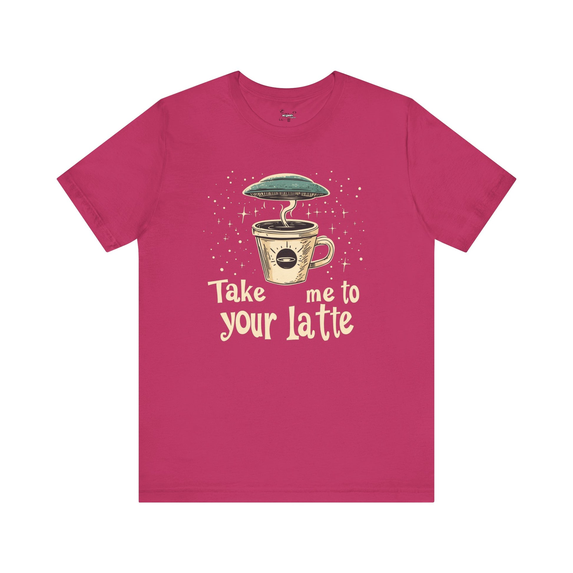 UFO Coffee Graphic Tee Take Me to Your Latte Alien Java Shirt Space Latte Shirt  Funny Extraterrestrial Sci-Fi Beverage Roswell Theme Gift