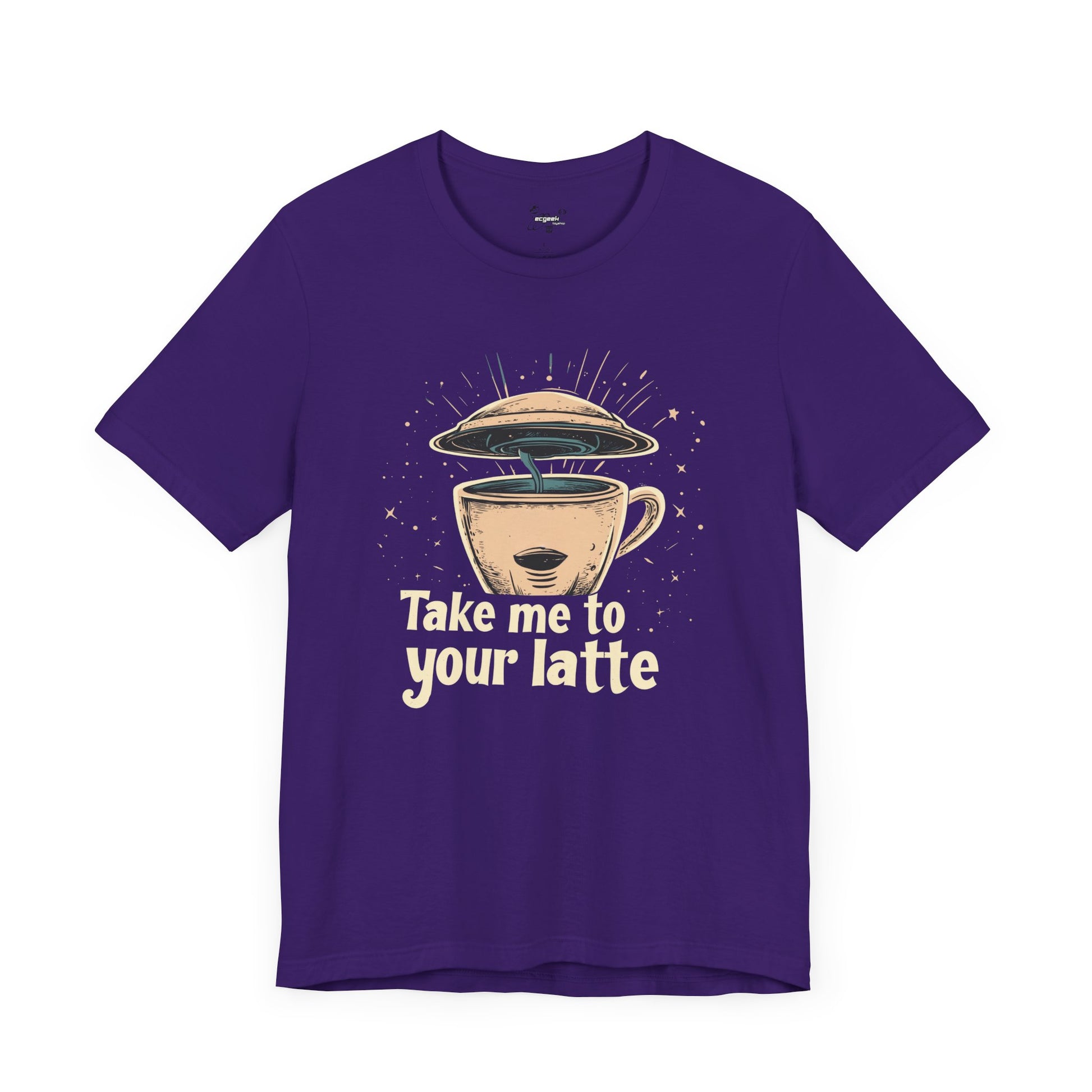 Coffee Shirt Alien Tshirt Take Me to Your Latte Space Latte Shirt  Funny Extraterrestrial Sci-Fi Beverage Roswell Theme Gift