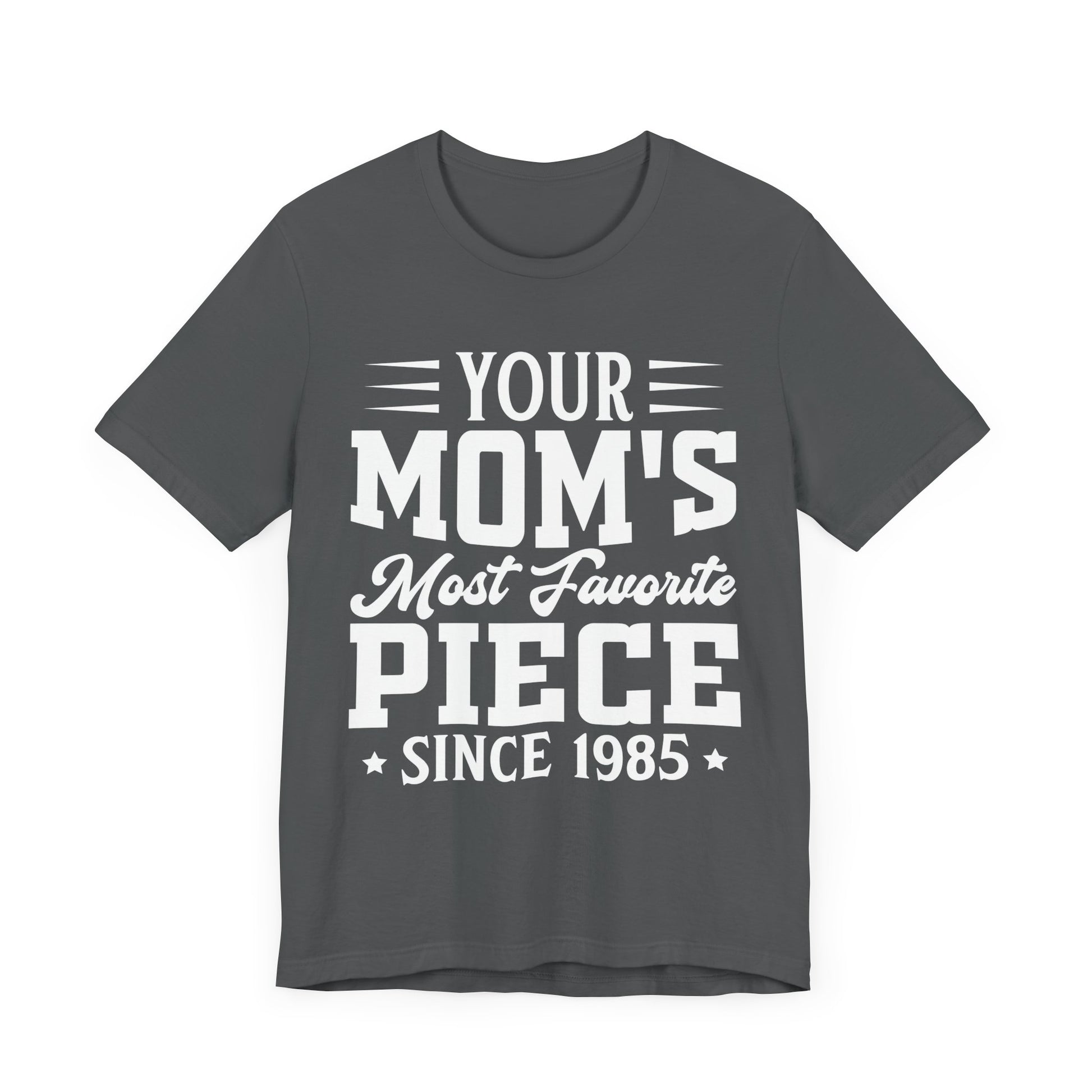 The Goonies Your Mom's Most Favorite Piece, Goonies Inspired Tshirt, Retro Movie Gift, Goonies Tshirt, 80s Movies Shirt