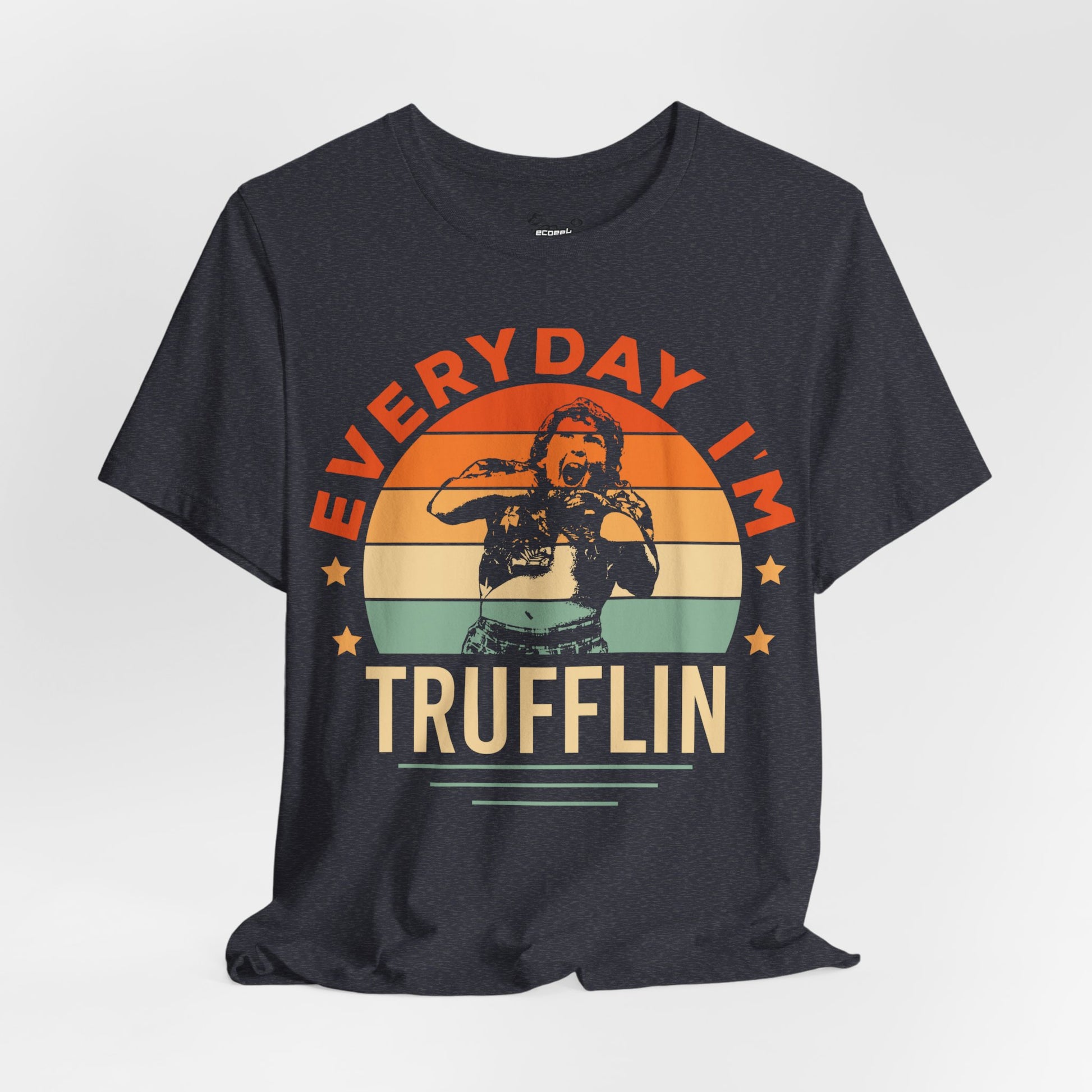 Everyday I’m Trufflin Goonies Inspired Retro Tee