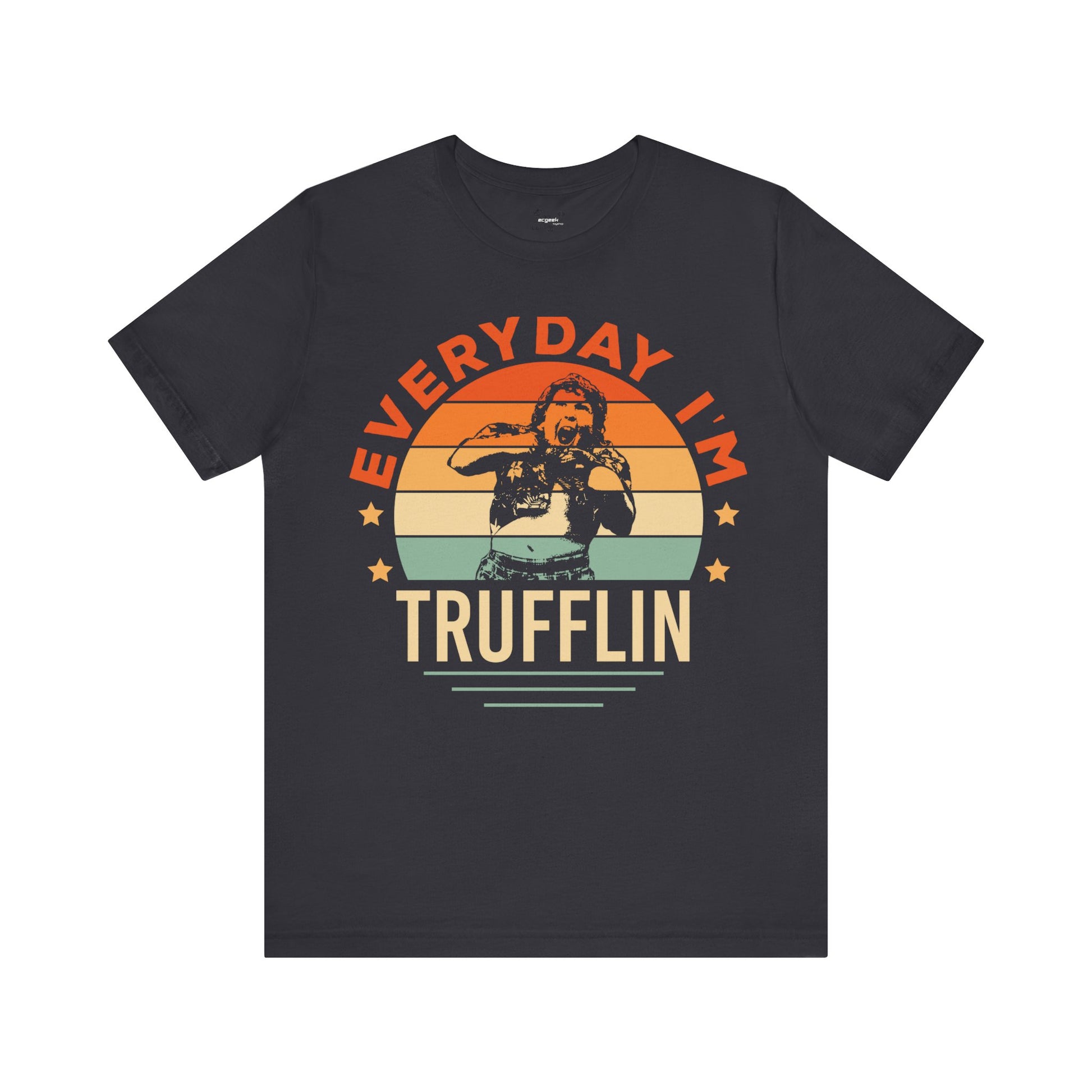 Everyday I’m Trufflin Goonies Inspired Retro Tee