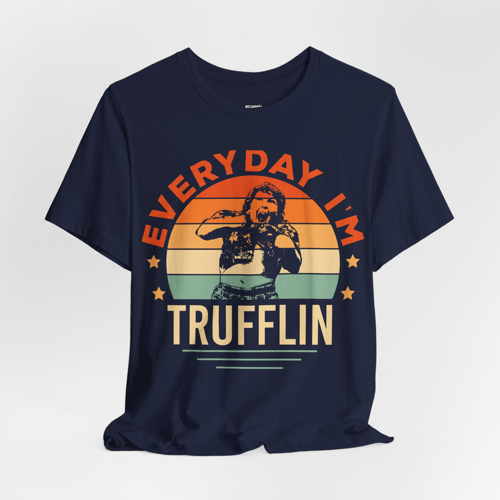 Everyday I’m Trufflin Goonies Inspired Retro Tee