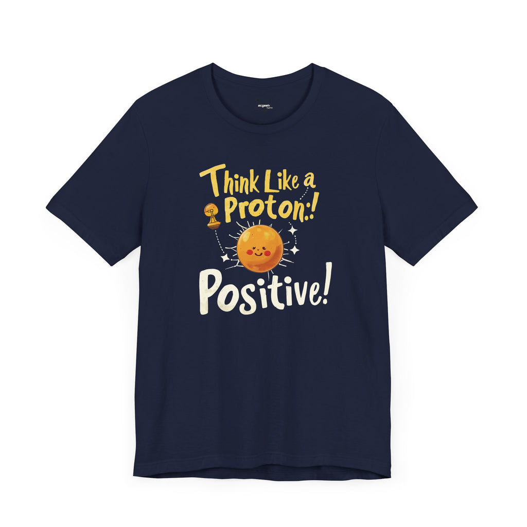 Be Positive Geek Positivity Tshirt Nerdy Custom Shirt Graphic Tee, Inspirational Quotes Gift for Geeks Back to School, Gift for Her