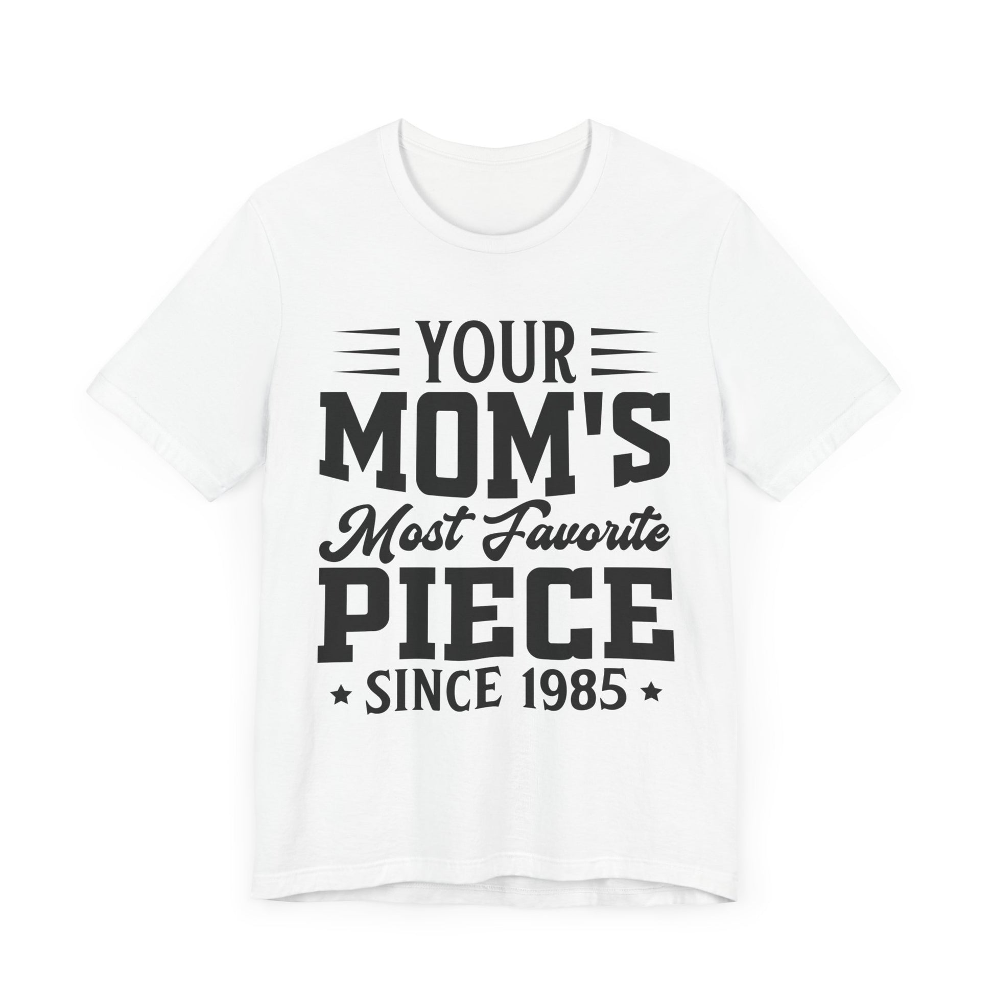 The Goonies Your Mom's Most Favorite Piece, Goonies Inspired Tshirt, Retro Movie Gift, Goonies Tshirt, 80s Movies Shirt
