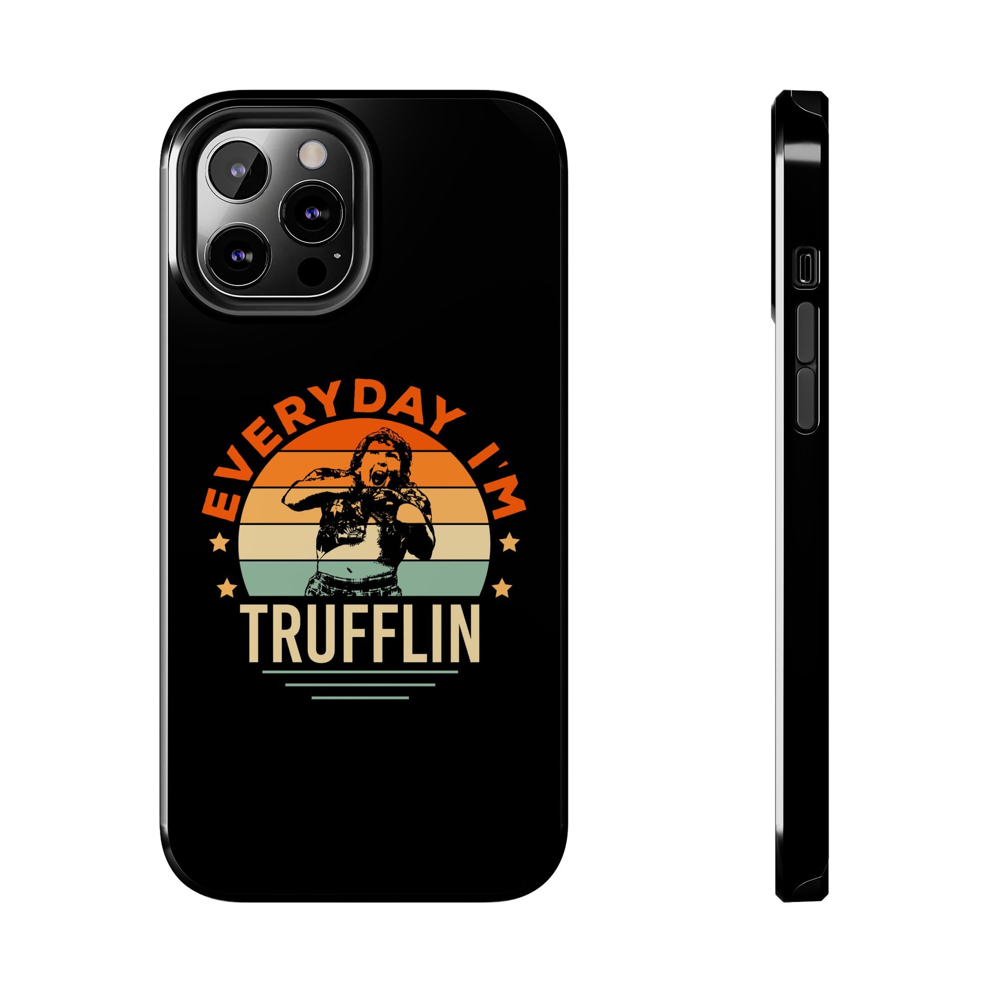 The Goonies Inspired "Everyday Im Trufflin" Truffle Shuffle Phone Case | Retro Inspired Design