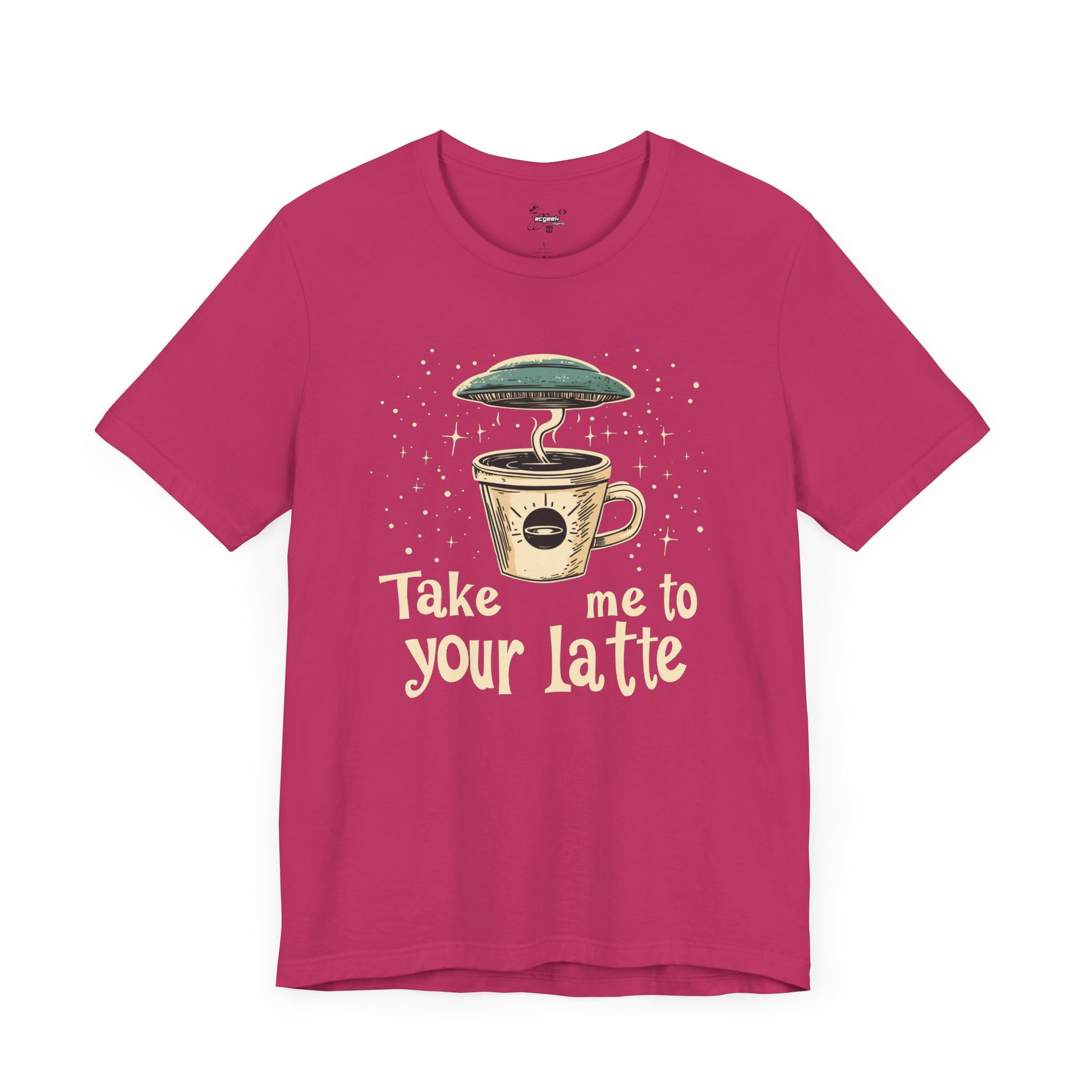 UFO Coffee Graphic Tee Take Me to Your Latte Alien Java Shirt Space Latte Shirt  Funny Extraterrestrial Sci-Fi Beverage Roswell Theme Gift
