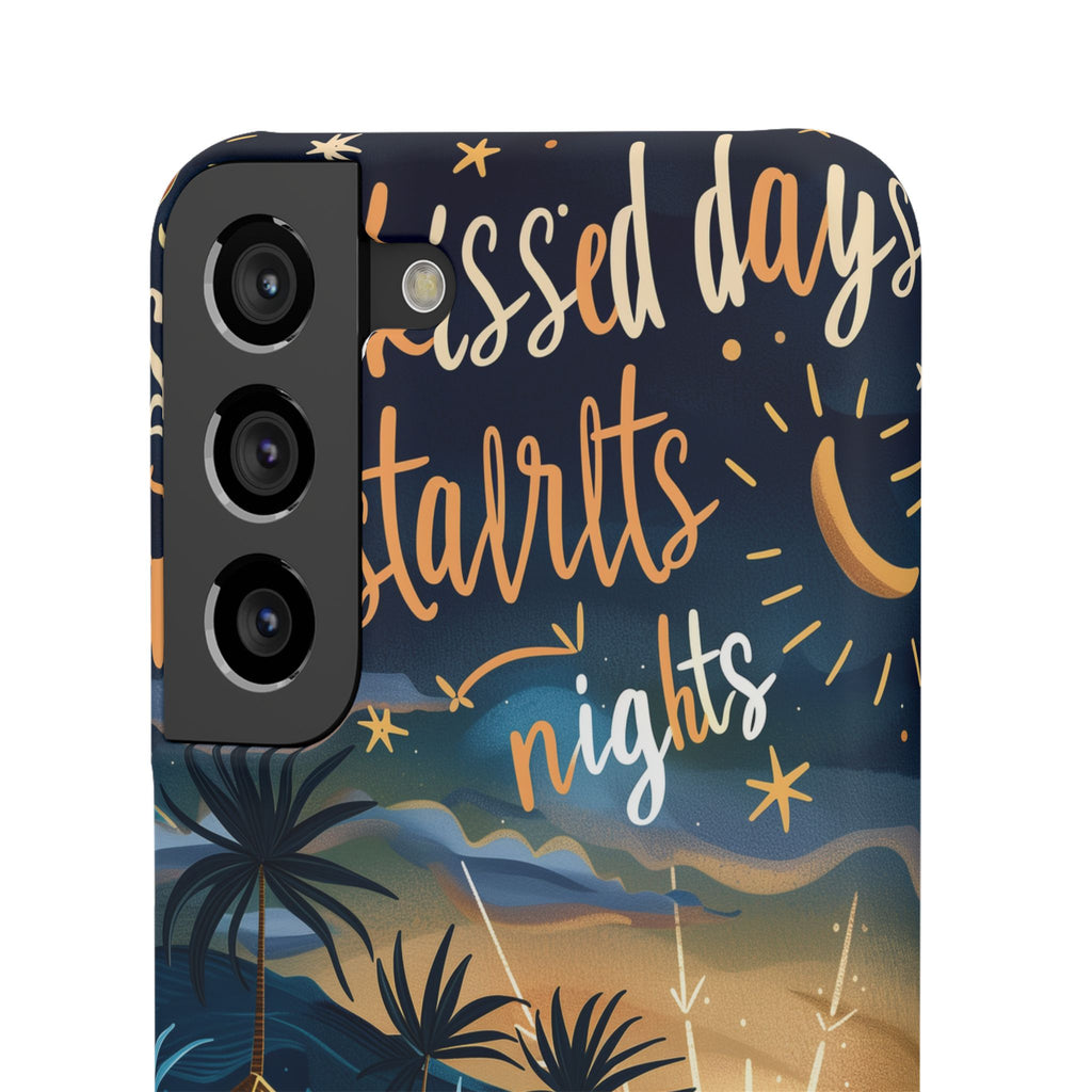 Sun Kissed Days and Starlit Nights Slim Case for Android