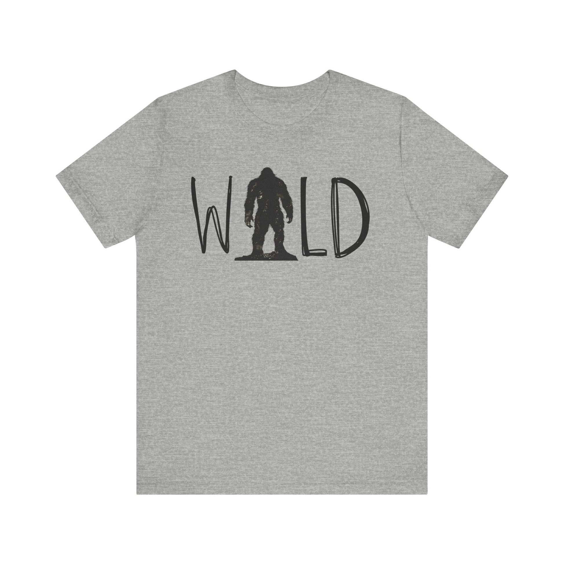 Wild Shirt, Bigfoot Tshirt, Bigfoot WILD Shirt, Camping Shirt, Outdoors Shirt, Bigfoot Shirt, Shirt for Camping, Camping Trip Shirt, Bigfoot