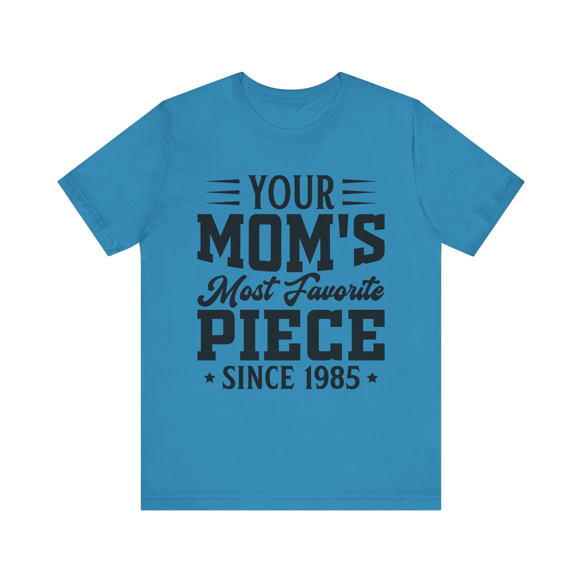 The Goonies Your Mom's Most Favorite Piece, Goonies Inspired Tshirt, Retro Movie Gift, Goonies Tshirt, 80s Movies Shirt