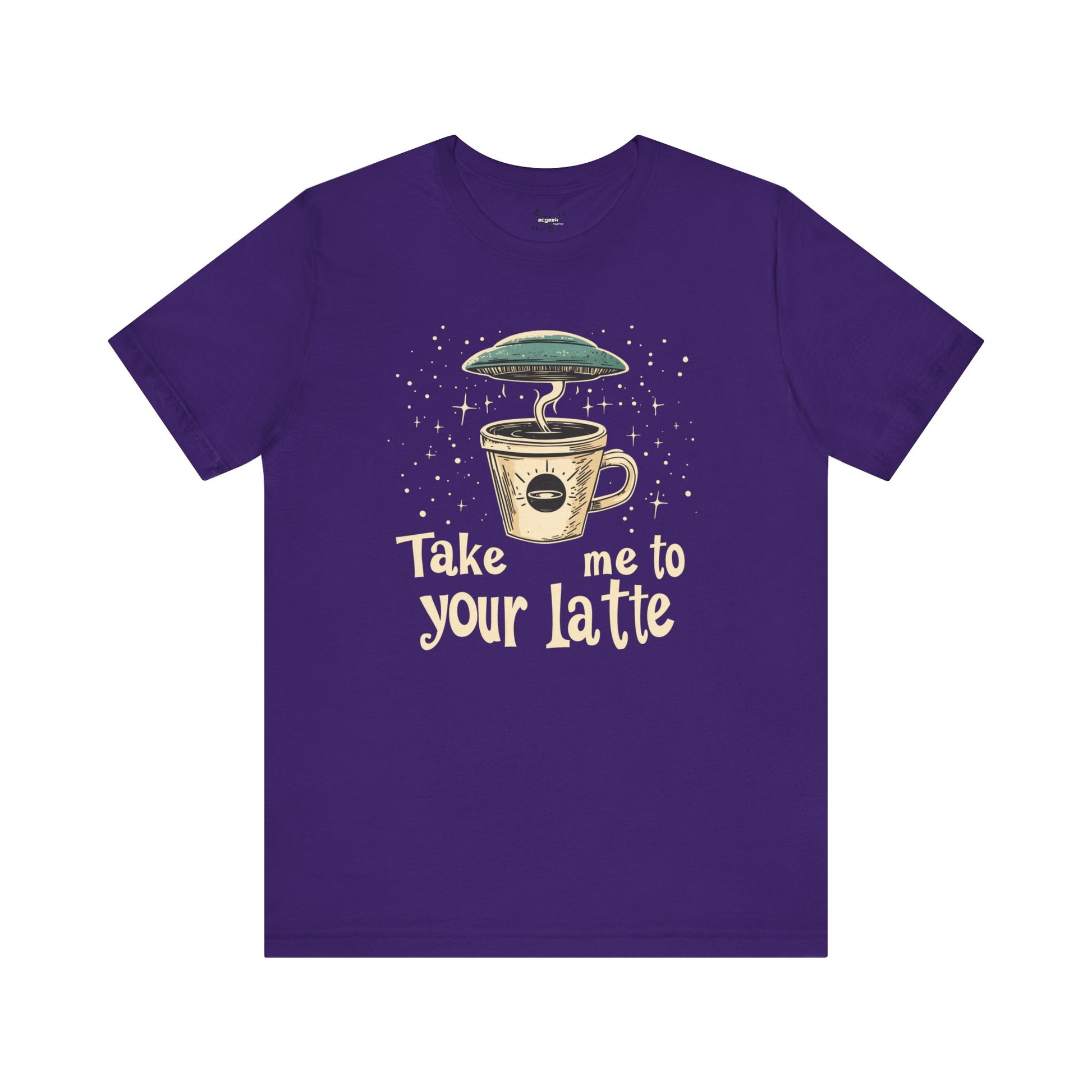 UFO Coffee Graphic Tee Take Me to Your Latte Alien Java Shirt Space Latte Shirt  Funny Extraterrestrial Sci-Fi Beverage Roswell Theme Gift