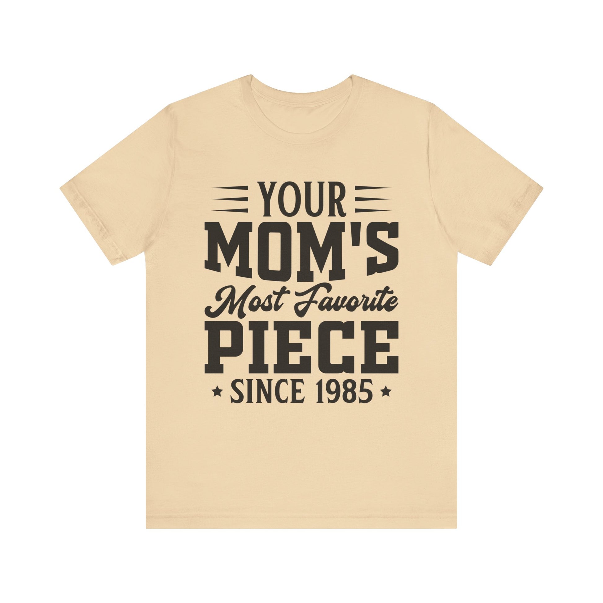 The Goonies Your Mom's Most Favorite Piece, Goonies Inspired Tshirt, Retro Movie Gift, Goonies Tshirt, 80s Movies Shirt