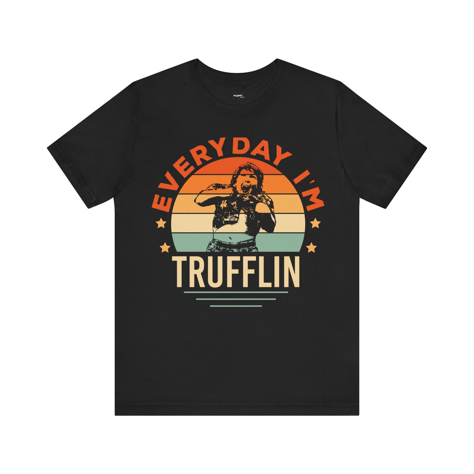 Everyday I’m Trufflin Goonies Inspired Retro Tee